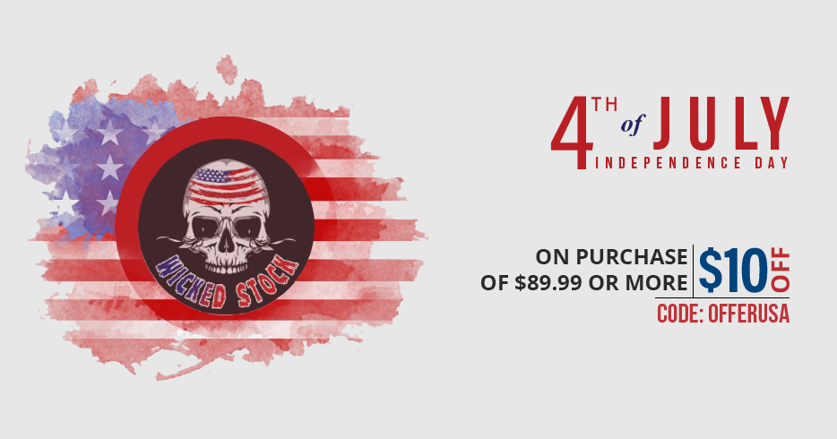 Celebrate The Fourth of July this year with WICKED STOCK!